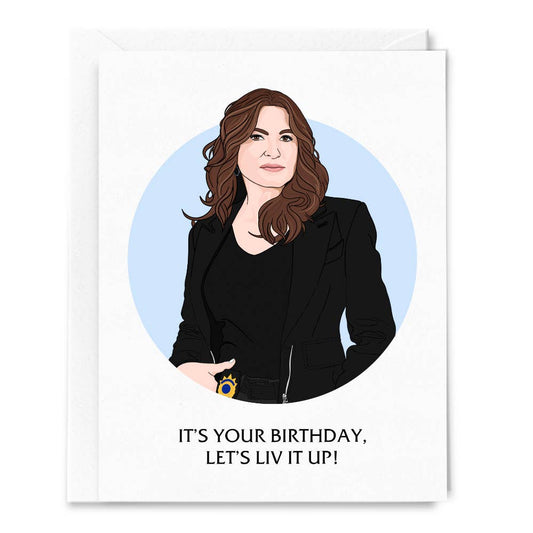 SVU Liv It Up Birthday Card