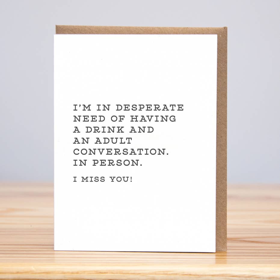Drink with An Adult Miss You Card