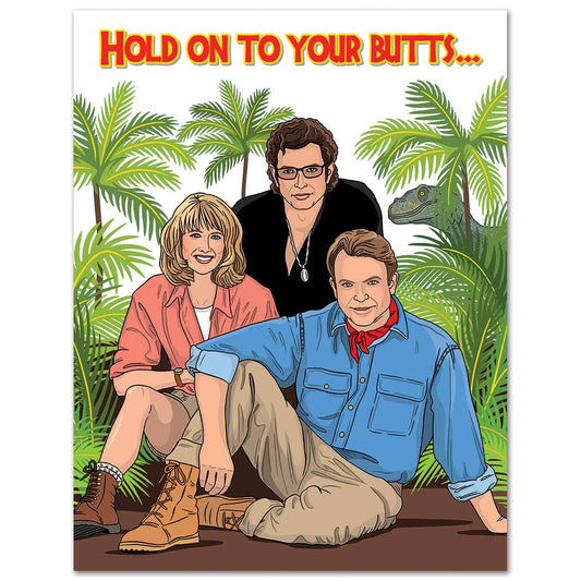 Jurassic Park Butts Birthday Card