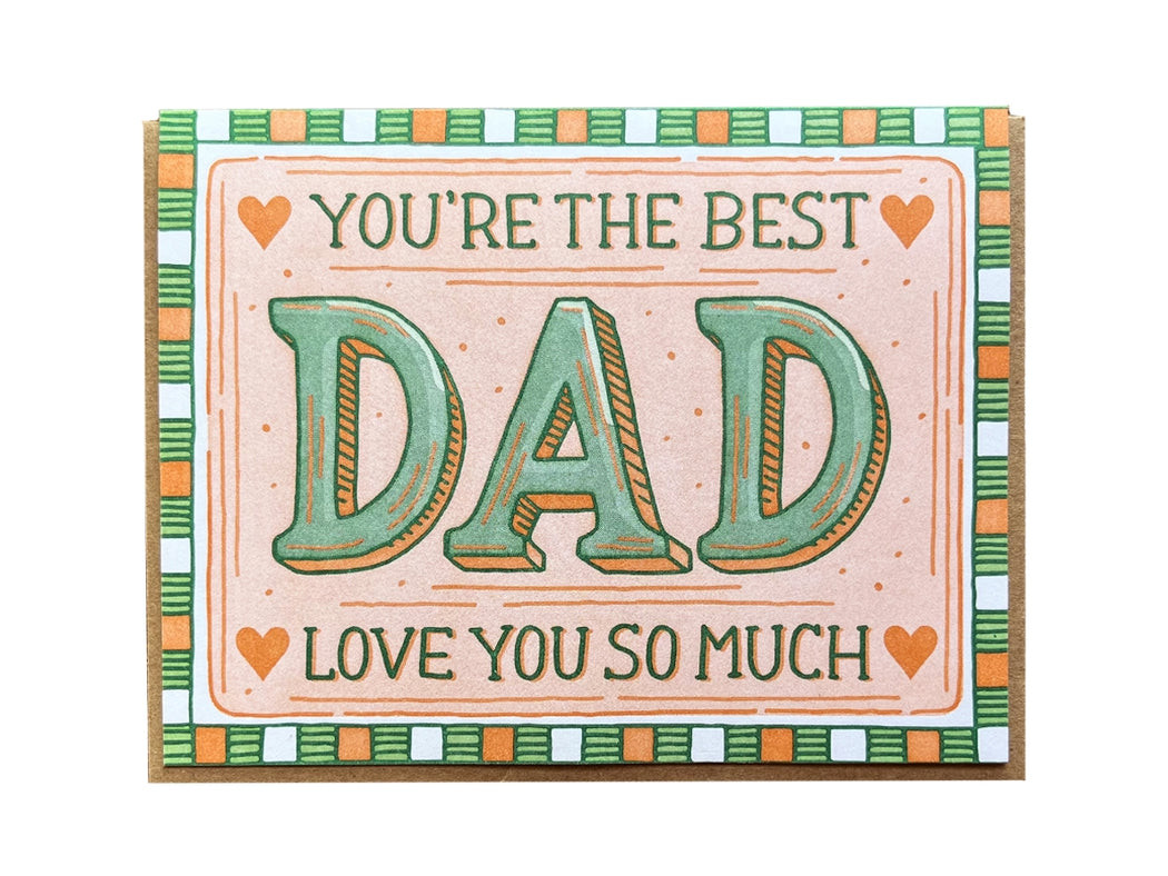 Youre the Best Dad Love You So Much Card