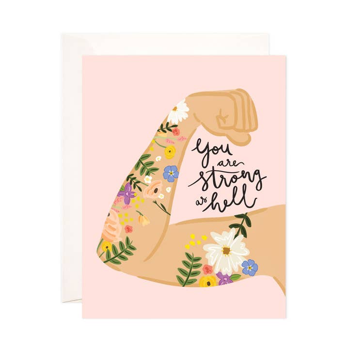 You Are Strong As Hell Card