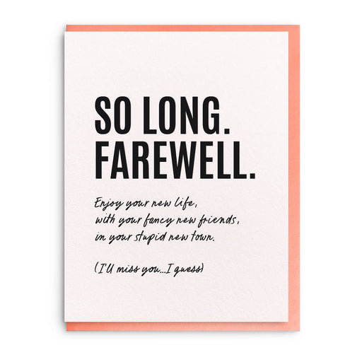 So Long Farewell Stupid New Town Goodbye Card