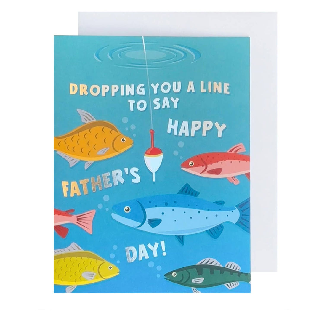 Dropping You A Line Fishing Fathers Day Card