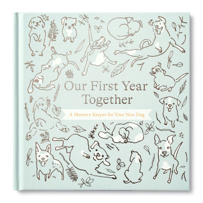 Dog Keepsake Our First Year Together Book