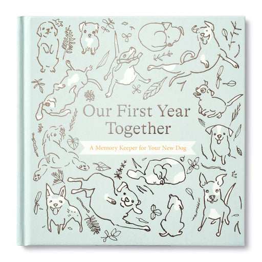 Dog Keepsake Our First Year Together Book