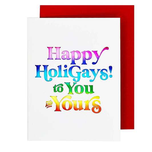 Happy Holigays to Yours Card