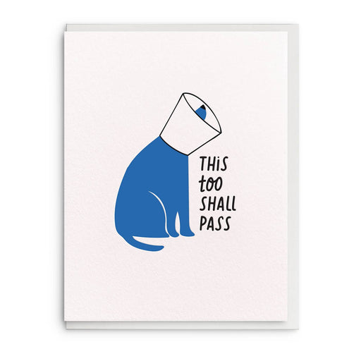 Dog Cone This Too Shall Pass Card