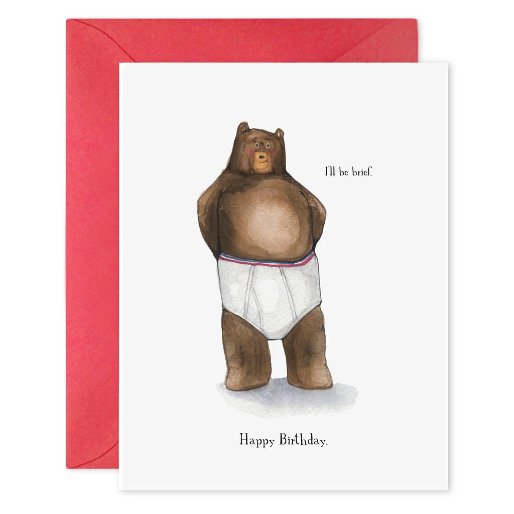 I'll Be Brief Birthday Card