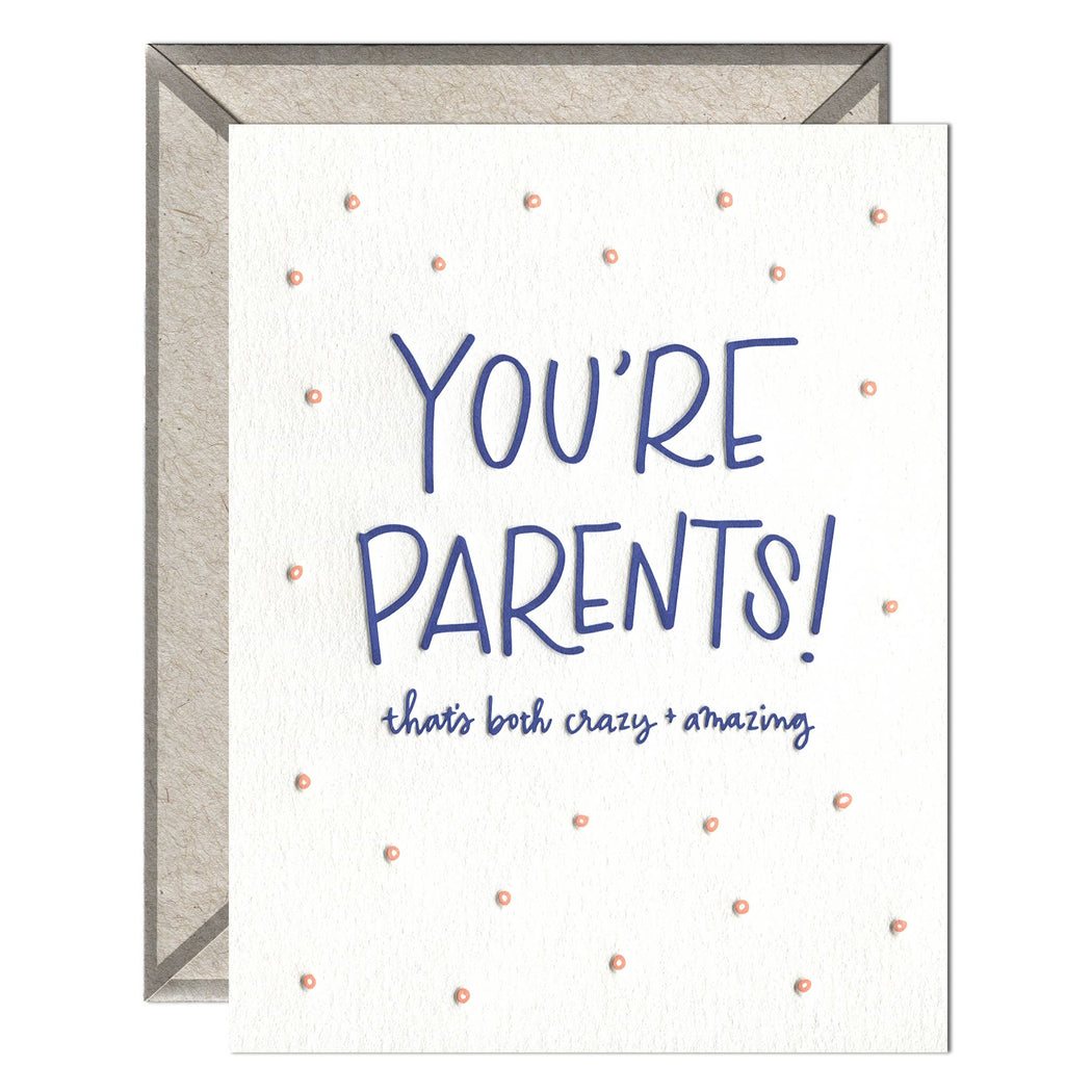 Youre Parents Both Crazy Amazing Baby Card
