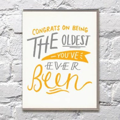 Congrats On Being the Oldest Ever Birthday Card