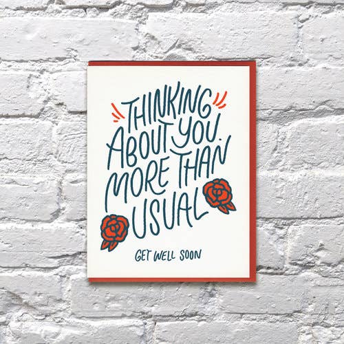 Thinking About You More Than Usual Get Well Soon Card