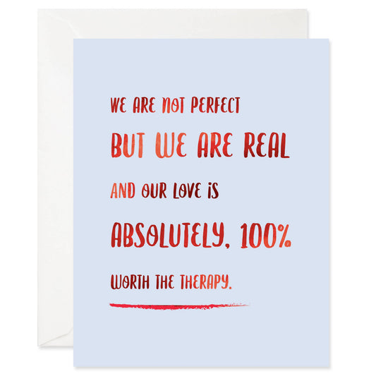 We Are 100% Worth the Therapy Card