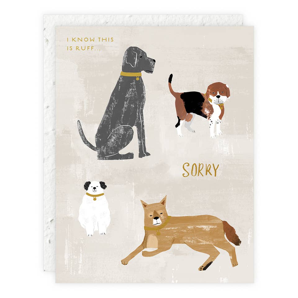 I Know This Is Ruff Sorry Dog Loss Card