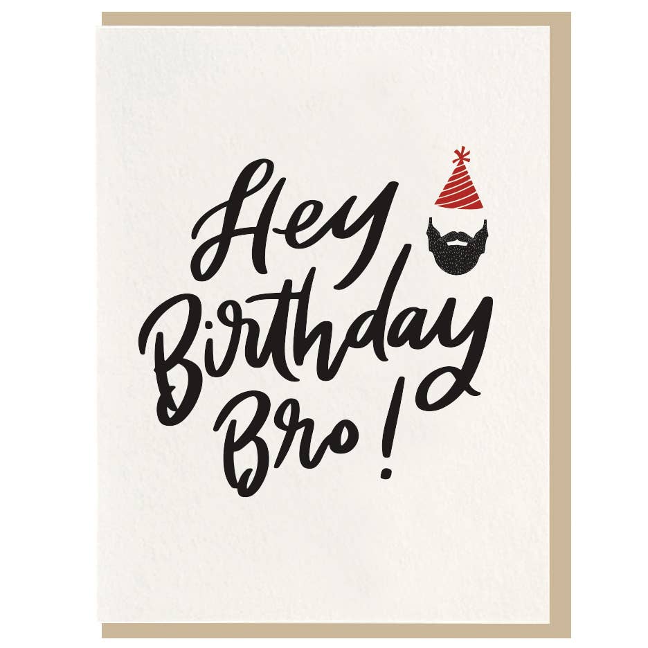 Hey Birthday Bro Beard Card