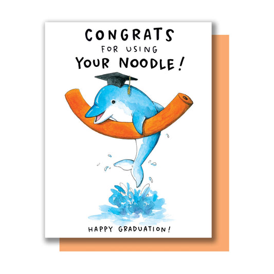 Congrats for Using Your Noodle Dolphin Grad Card