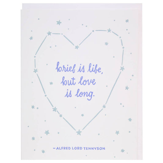 Brief is Life Tennyson Quote Card