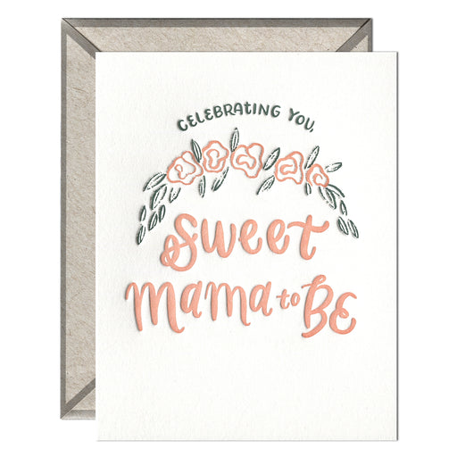 Celebrating You Sweet Mama To Be Baby Card