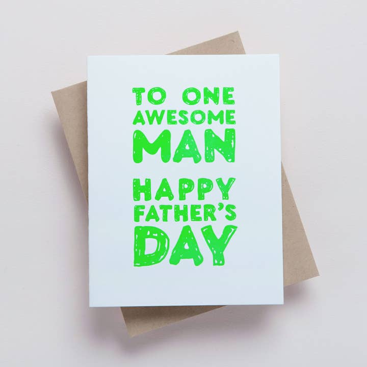 One Awesome Man Fathers Day Card