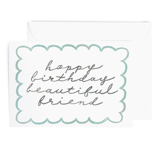 Happy Birthday Beautiful Friend Card