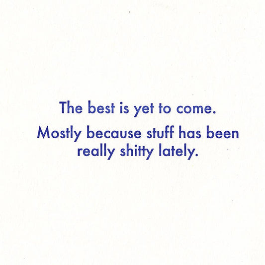 Best To Come Lately Card