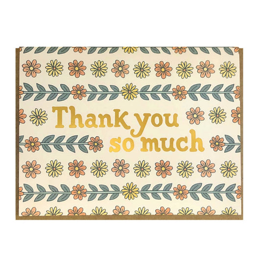 Thank You So Much Foil Flower Card