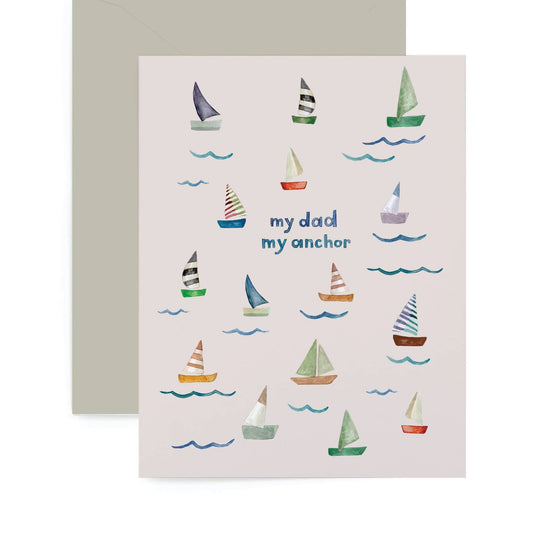 Sailboat My Dad My Anchor Card