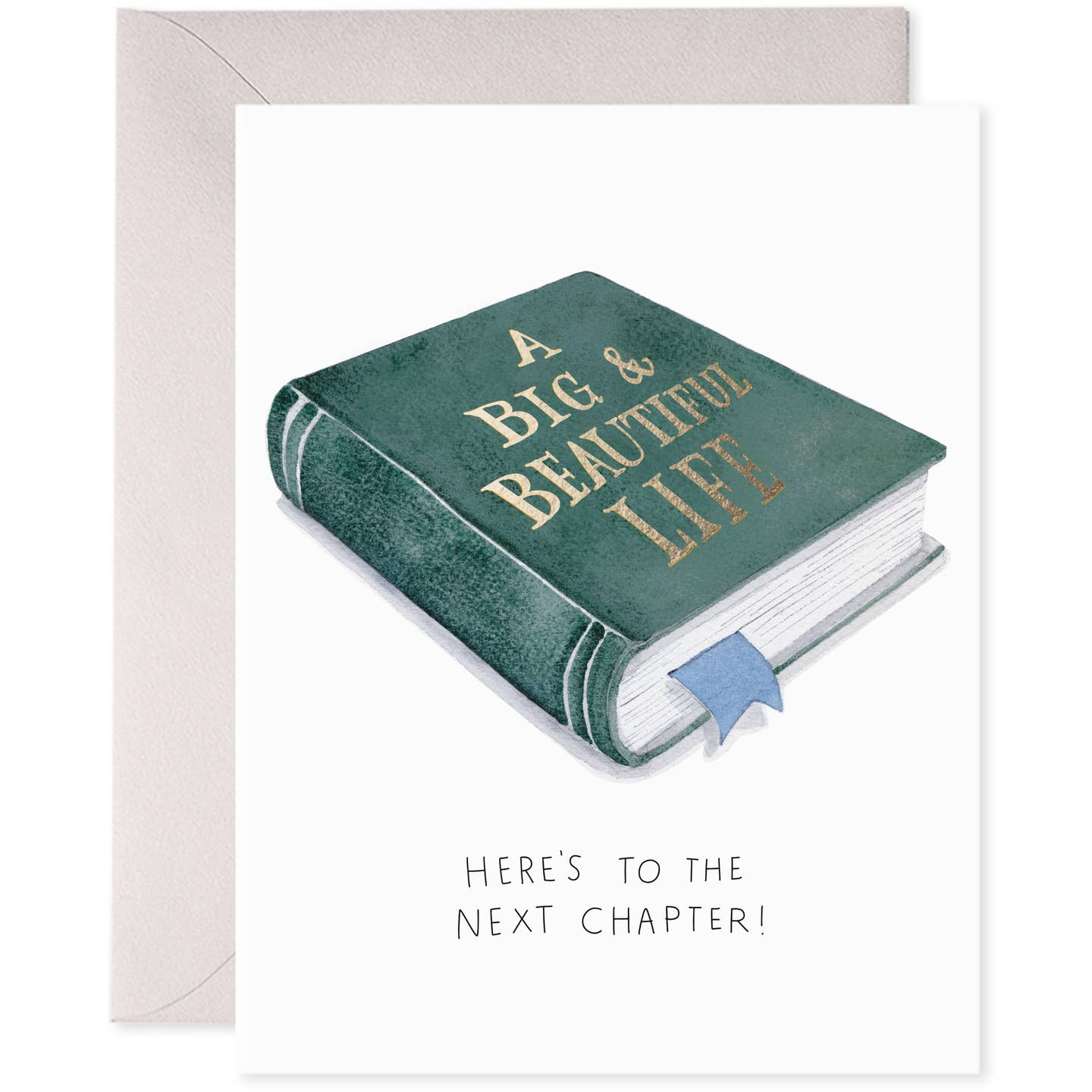 Next Chapter Big Beautiful Life Card