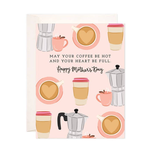 Coffee Hot Mothers Day Card