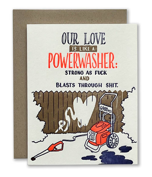 Our Love is Like a Powerwasher Card