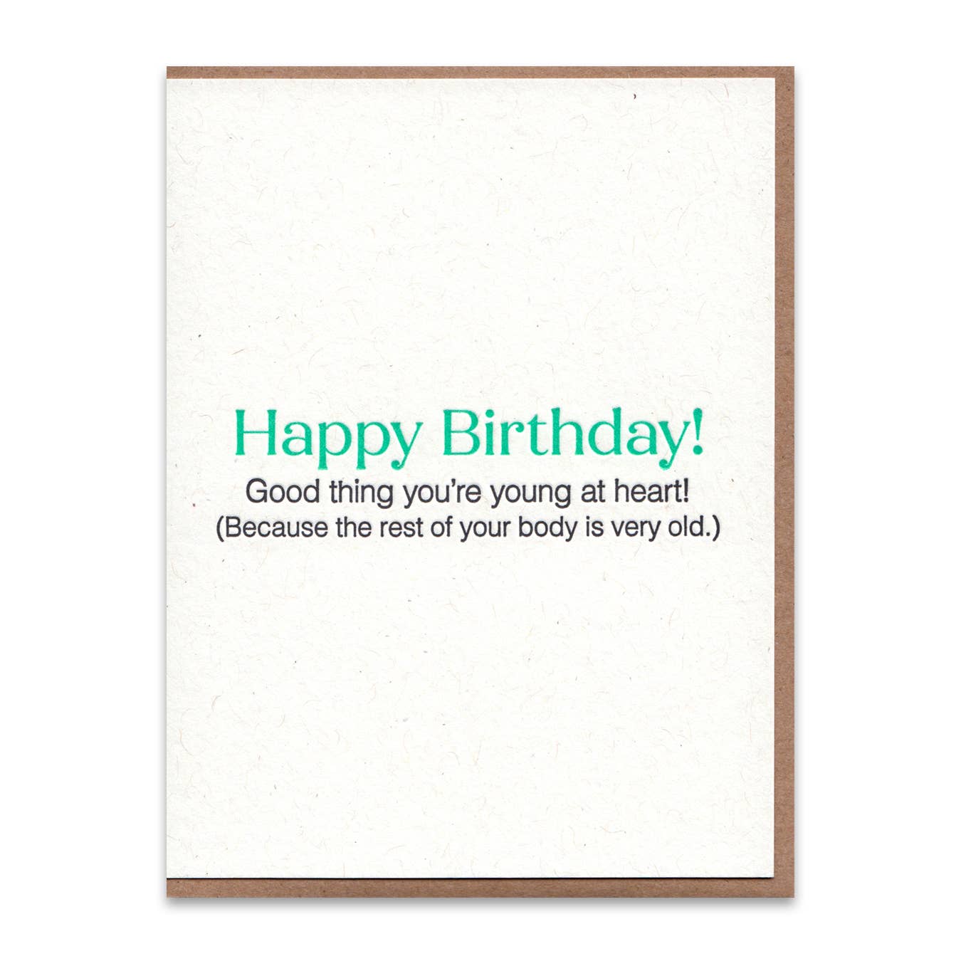Young At Heart Birthday Card