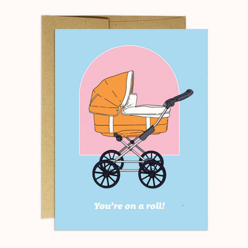 Youre On A Roll Stroller New Baby Card