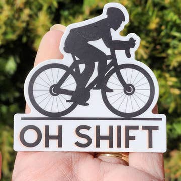 Oh Shift Biking Vinyl Sticker