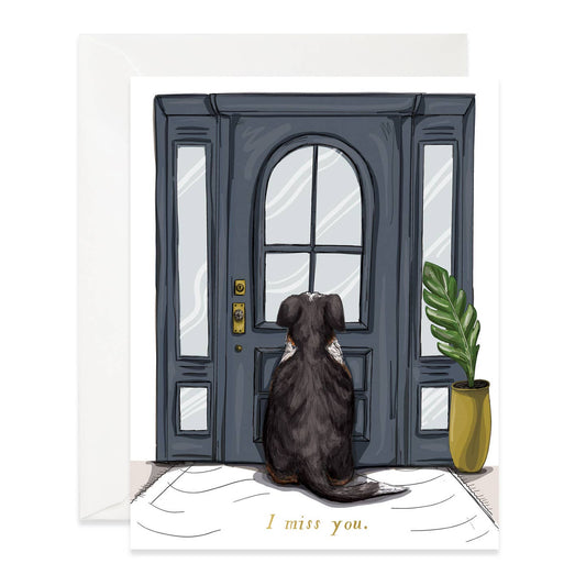 Dog Door I Miss You Card