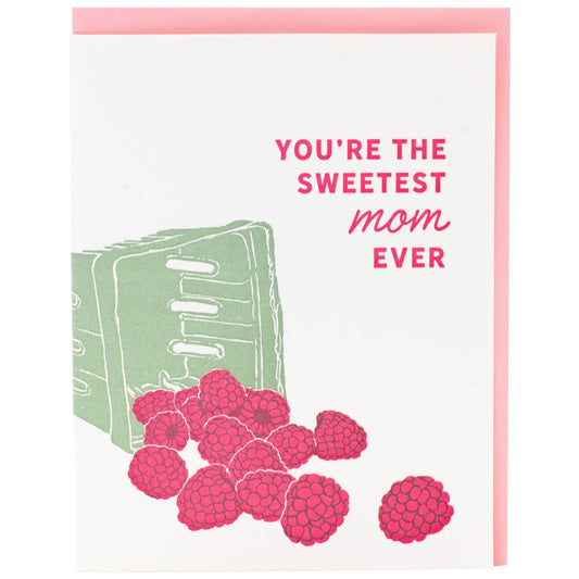 Raspberries Sweetest Mom Ever Card