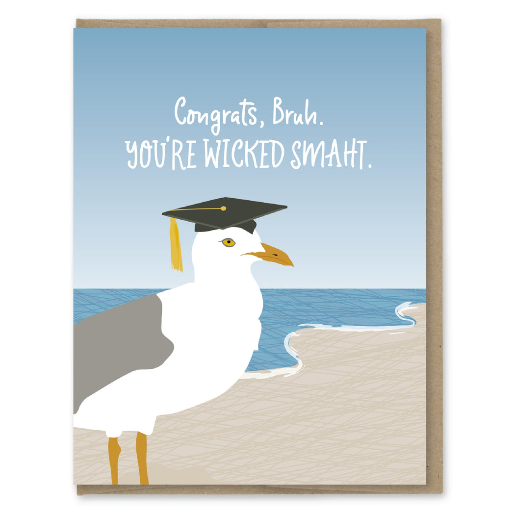 Congrats Bruh Wicked Smaht Seagull Graduation Card