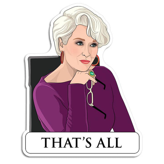 Miranda Thats All Sticker