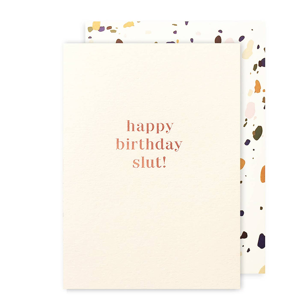 Happy Birthday Slut Card