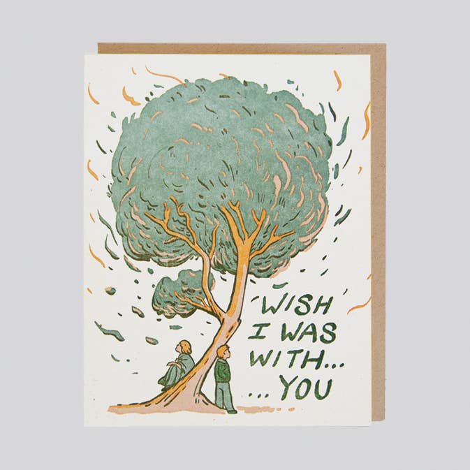 I Wish I Was With You Tree Card