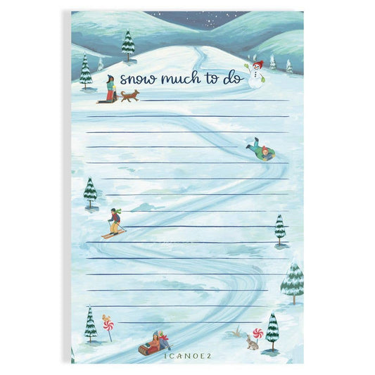 Snow Much To Do Notepad