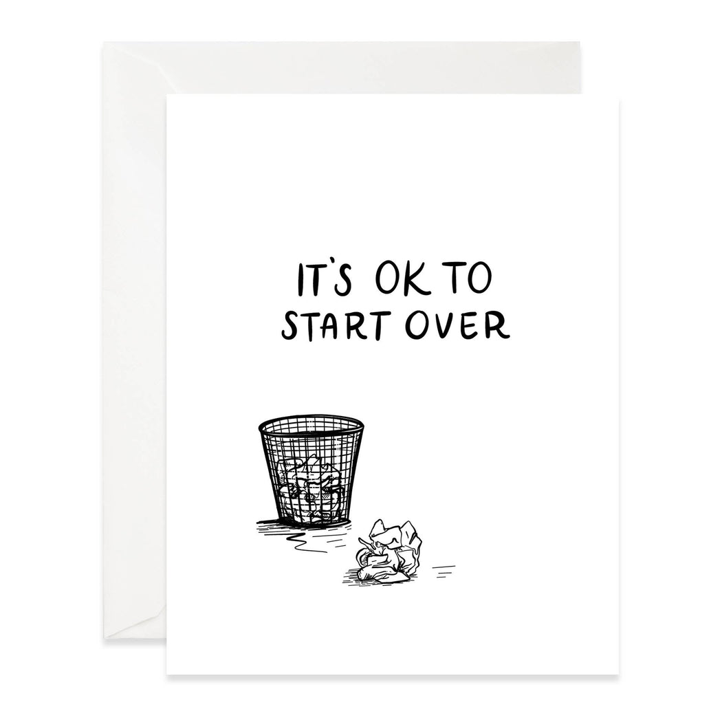 Its Ok To Start Over Trash Can Card