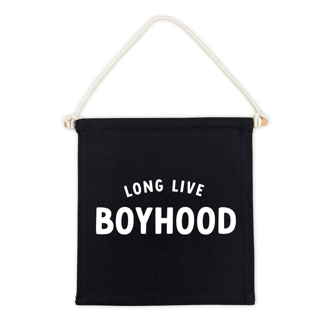 Long Live Boyhood Banner