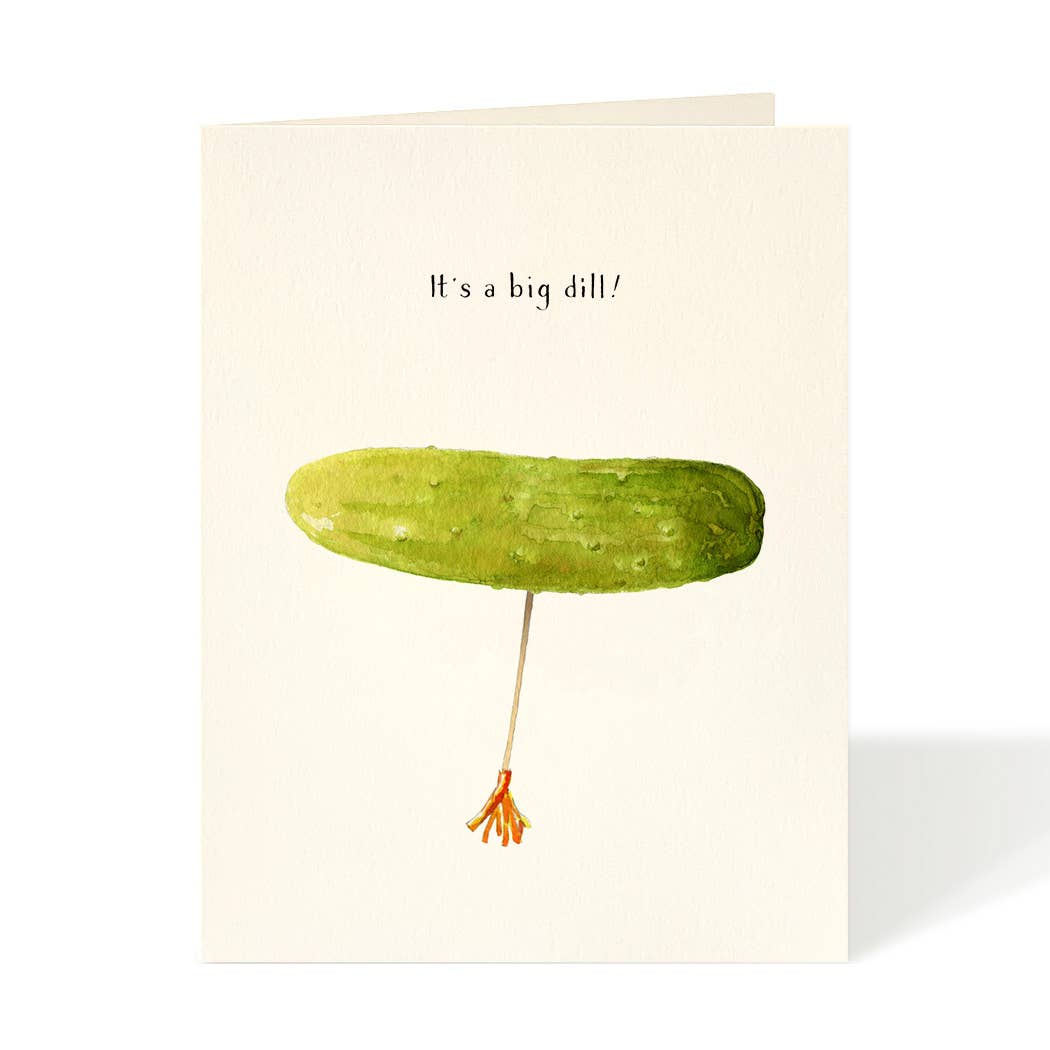 Its a Big Dill Card