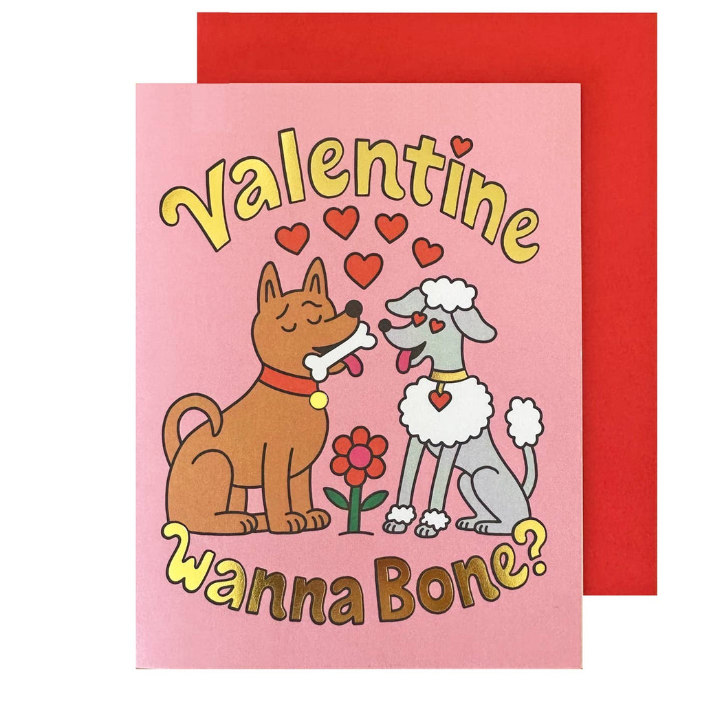 Wanna Bone Dogs Valentines Card