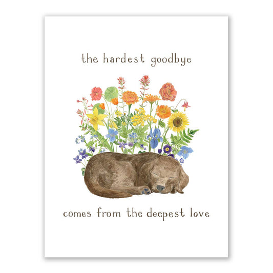Dog Hardest Goodbye Sympathy Card