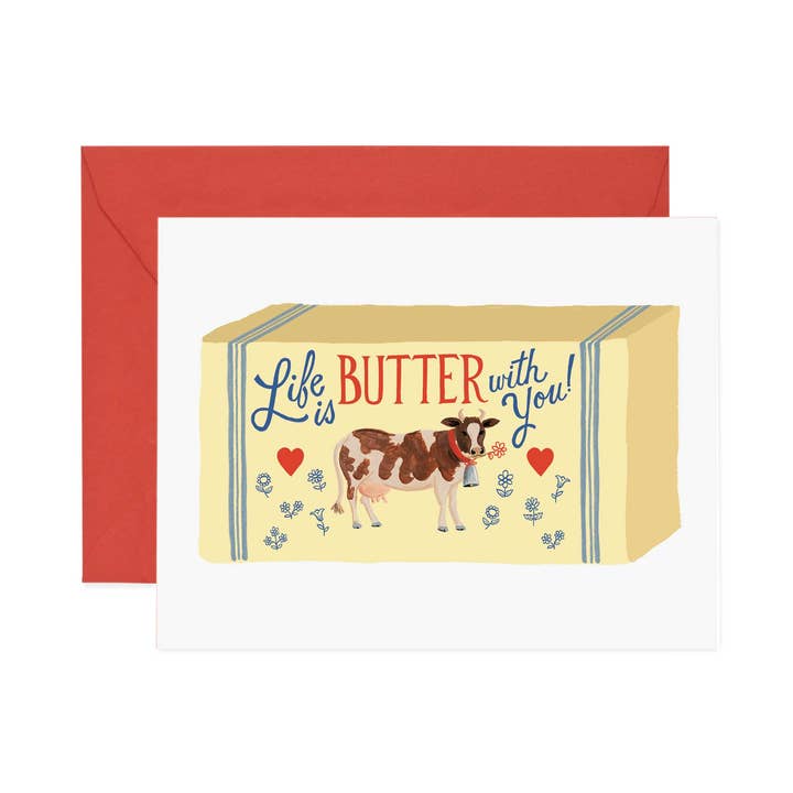 Life Is Butter with You Card