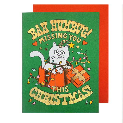 Bah Humbug Missing You Christmas Cat Card