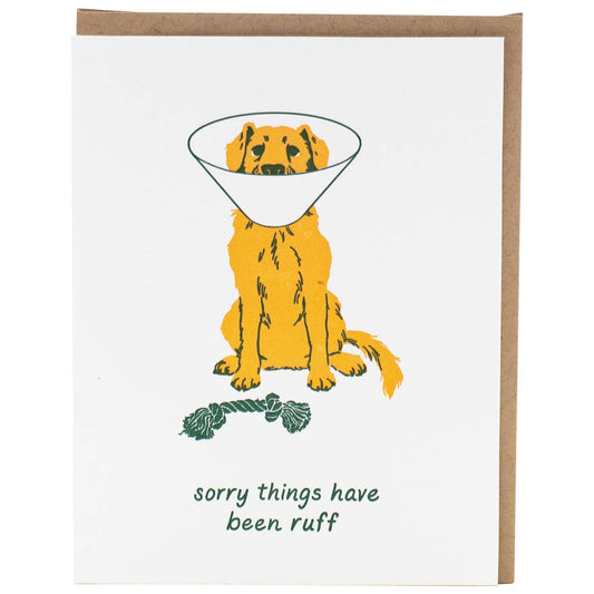 Dog Cone Sorry Things Have Been Ruff Card