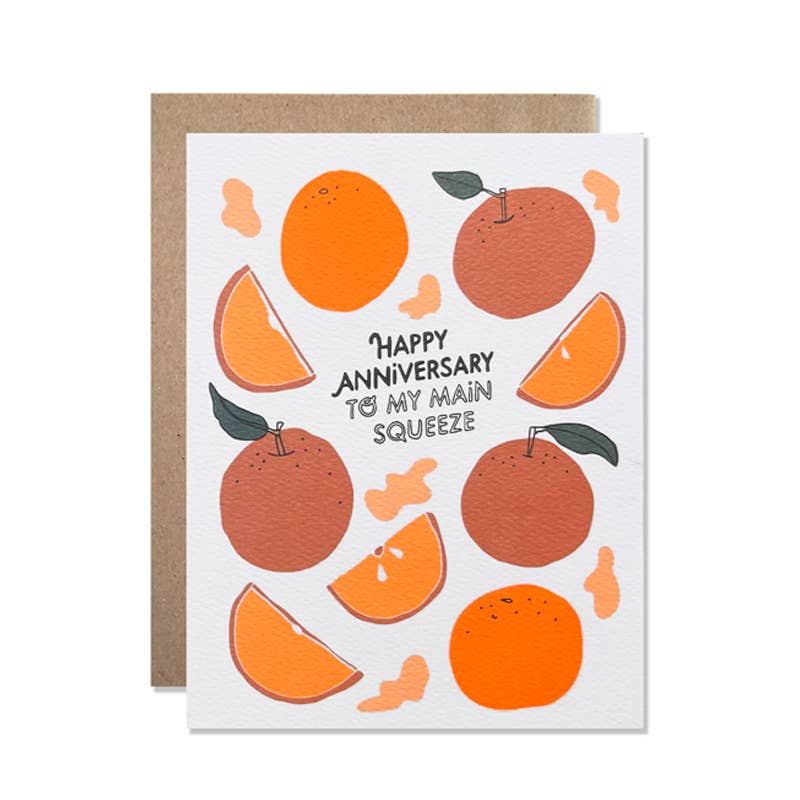 Anniversary to My Main Squeeze Oranges Card