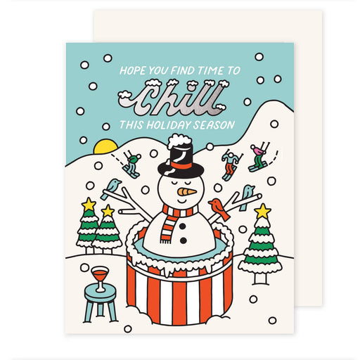 Snowman Hope Find Time to Chill Holiday Season Card