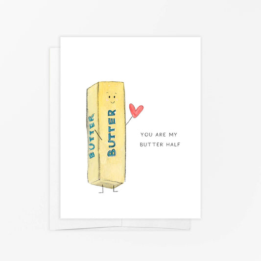 You Are My Butter Half Card